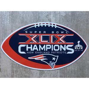 New England Patriots Super Bowl XLIX Champions Magnet Rare 14in 2015